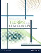 Libro/eBook | Introducción a las teorías de la comunicación | Autor: Figueroa | 1ed | Libros de ciencias sociales