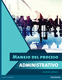 Libro | Manejo del proceso administrativo | Autor:Munch | 1ed | Libros de Administración
