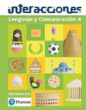 Pearson-Interacciones-Lenguaje-y-comunicacion-4-guerra-1ed-ebook