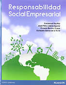 Responsabilidad SocialEmpresarial | Autor: Raufflet | 1ed | Libros de Administración