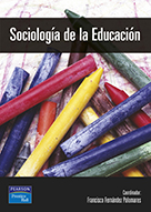 Sociología de la educación | Autor:Fernández | 1ed | Libros Ciencias sociales
